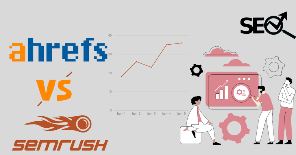 Ahrefs vs SEMrush: Which SEO Tool Should You Use?